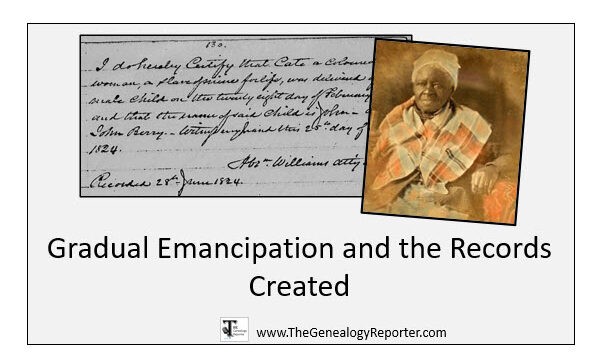 What is Gradual Emancipation? African American Genealogy